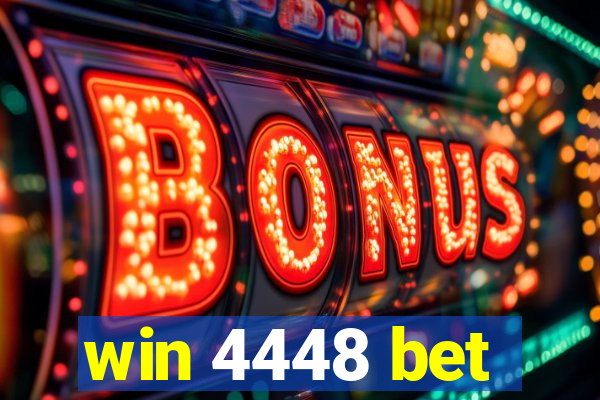 win 4448 bet